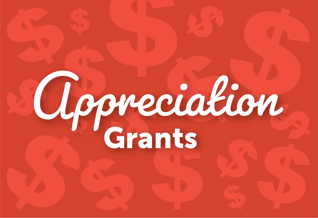 Appreciation Grants